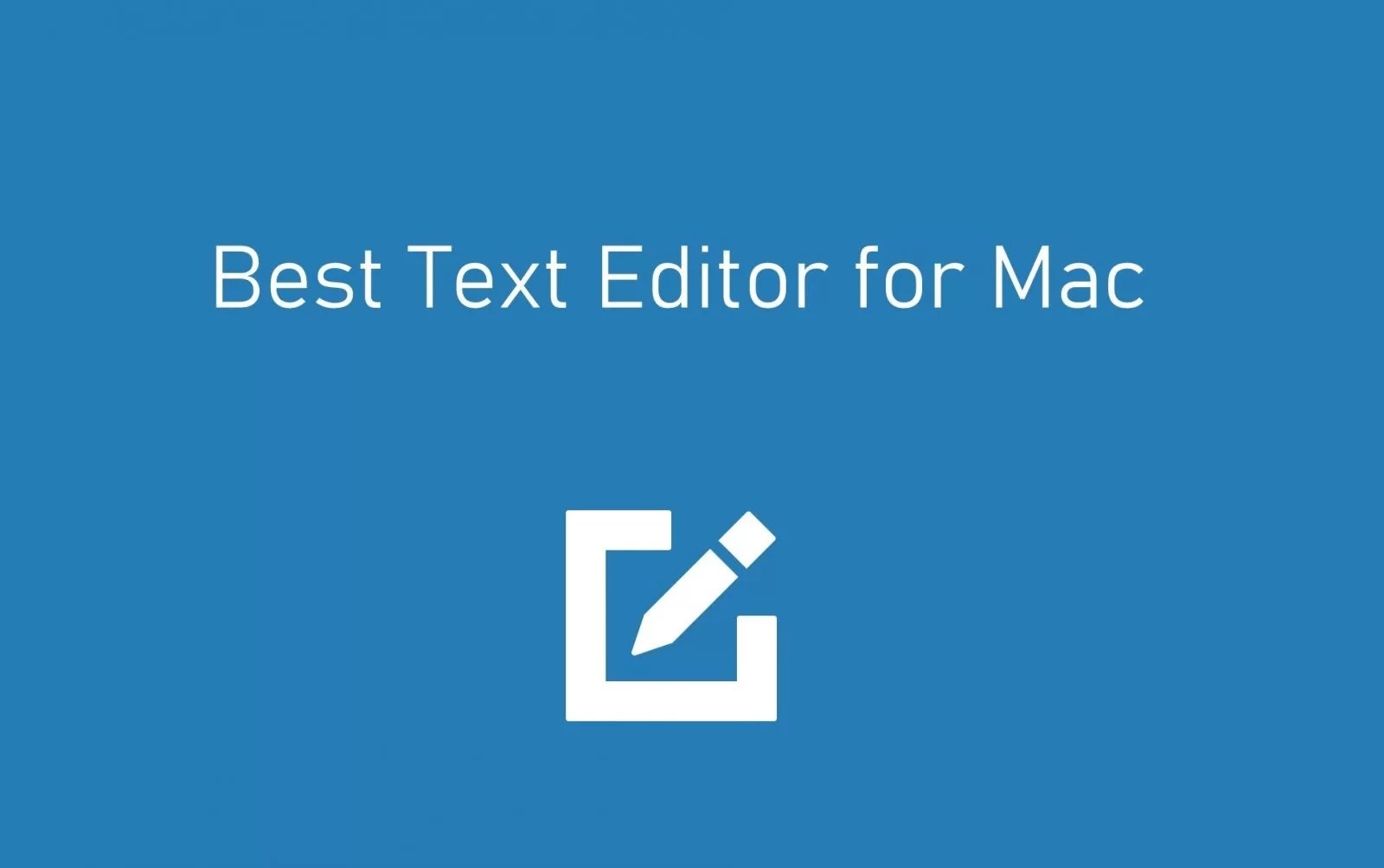 best text editor for code mac